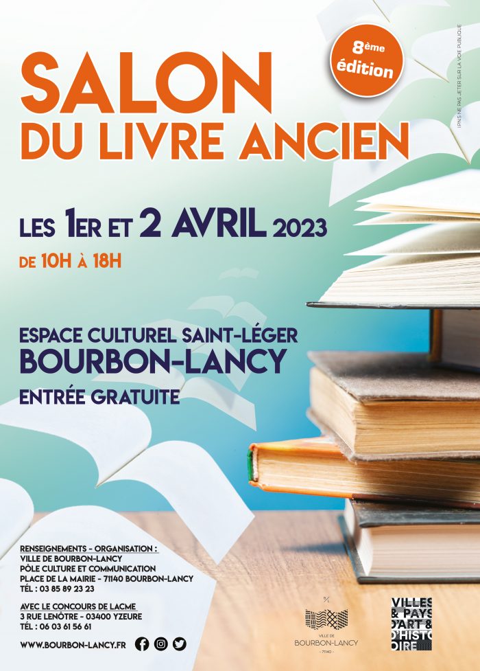 Le Salon Du Livre Ancien Revient Ville De Bourbon Lancy Ville De Bourbon Lancy